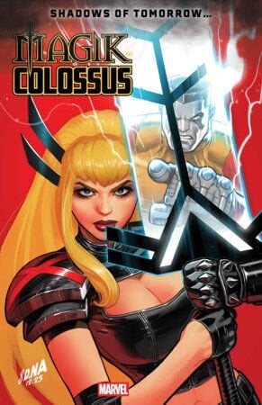 MAGIK & COLOSSUS #3 - PRE-ORDER