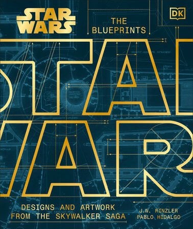 STAR WARS: THE BLUEPRINTS / DESIGNS AND ARTWORK FROM THE SKYWALKER SAGA