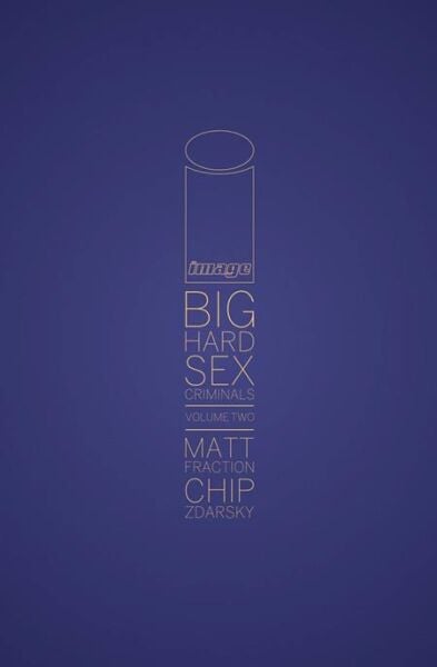 BIG HARD SEX CRIMINALS HC VOL 02 (MR)