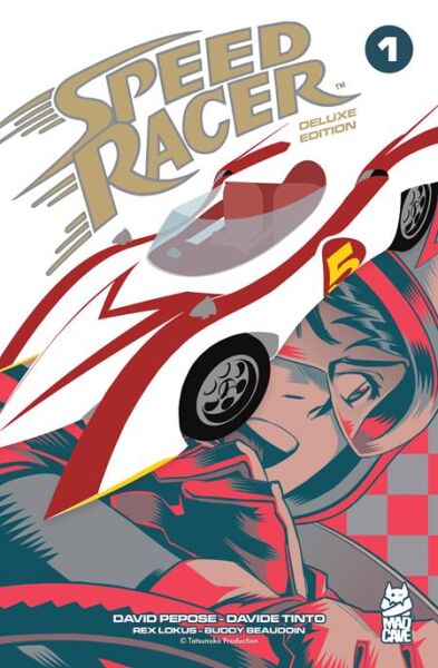 SPEED RACER HC VOL 01 DELUXE EDITION - PRE/ORDER