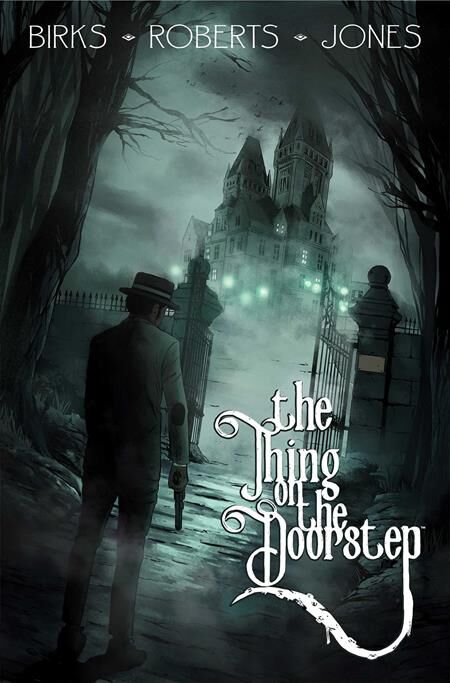 THE THING ON THE DOORSTEP TP - PRE/ORDER