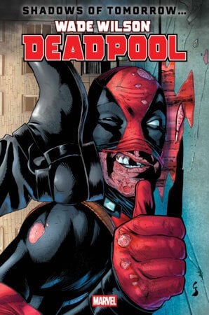 WADE WILSON: DEADPOOL #3 - PRE-ORDER