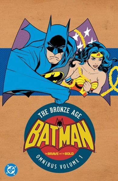 BATMAN THE BRAVE AND THE BOLD THE BRONZE AGE OMNIBUS HC VOL 01 (2026 EDITION) - PRE/ORDER
